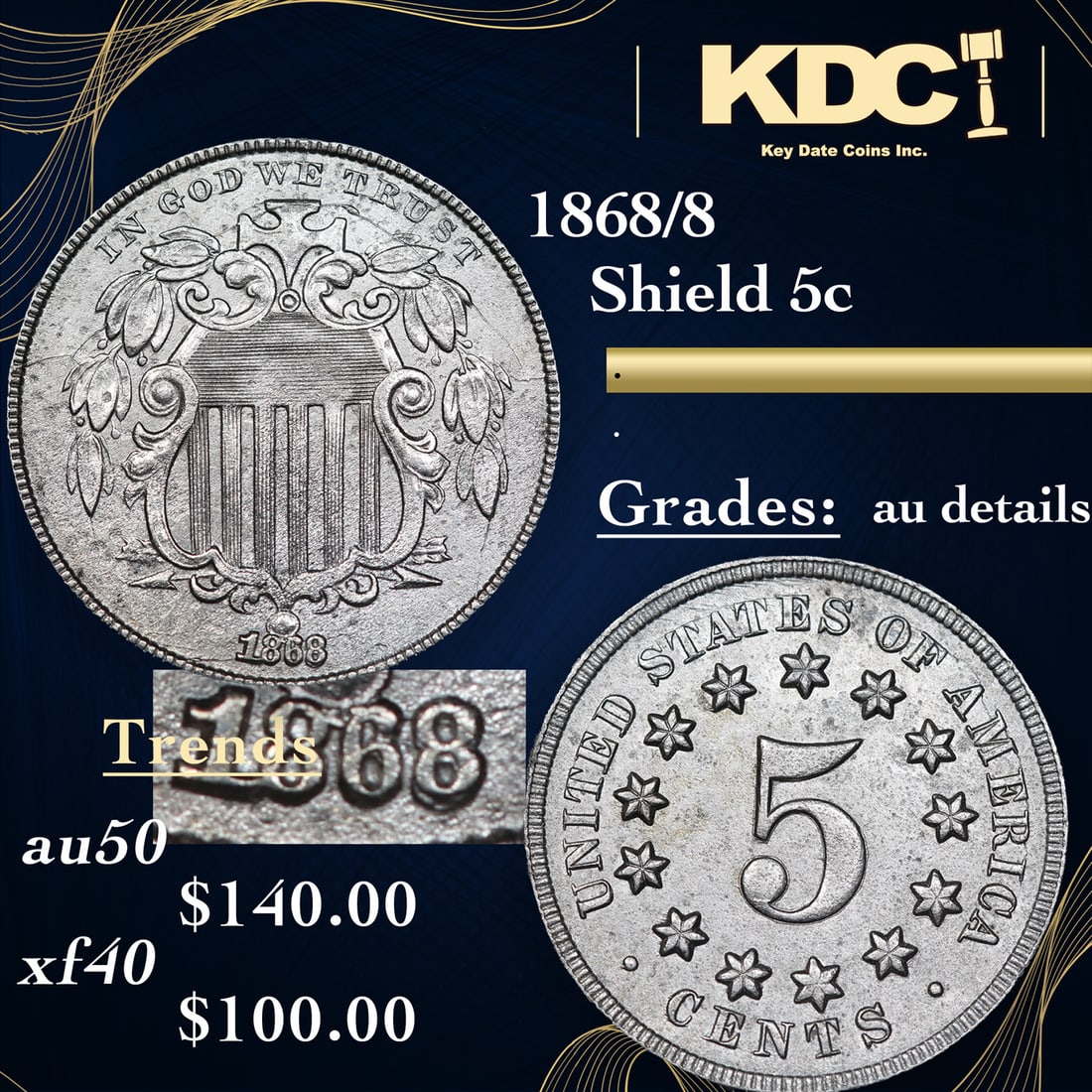 1868 Shield Nickel 5c Grades AU Details (1 of 4)