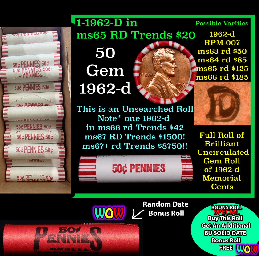 THIS AUCTION ONLY! BU Shotgun Lincoln 1c roll, 1962-d 50 pcs Plus one bonus random date BU roll!: THIS AUCTION ONLY! BU Shotgun Lincoln 1c roll, 1962-d 50 pcs Plus one bonus random date BU roll! Bank Wrapper 50c. A terrific Shotgun roll of Lincoln cents in a Bank wrapper. Most if not all coins sho