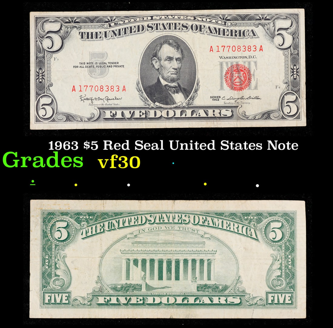 1963 $5 Red Seal United States Note Grades vf++: 1963 $5 Red Seal United States Note Grades vf++. Fr-1536 Each 1963 five dollar red seal bill has serial number written in red ink. There is a red seal on the right hand side of the bill. All 1963 red
