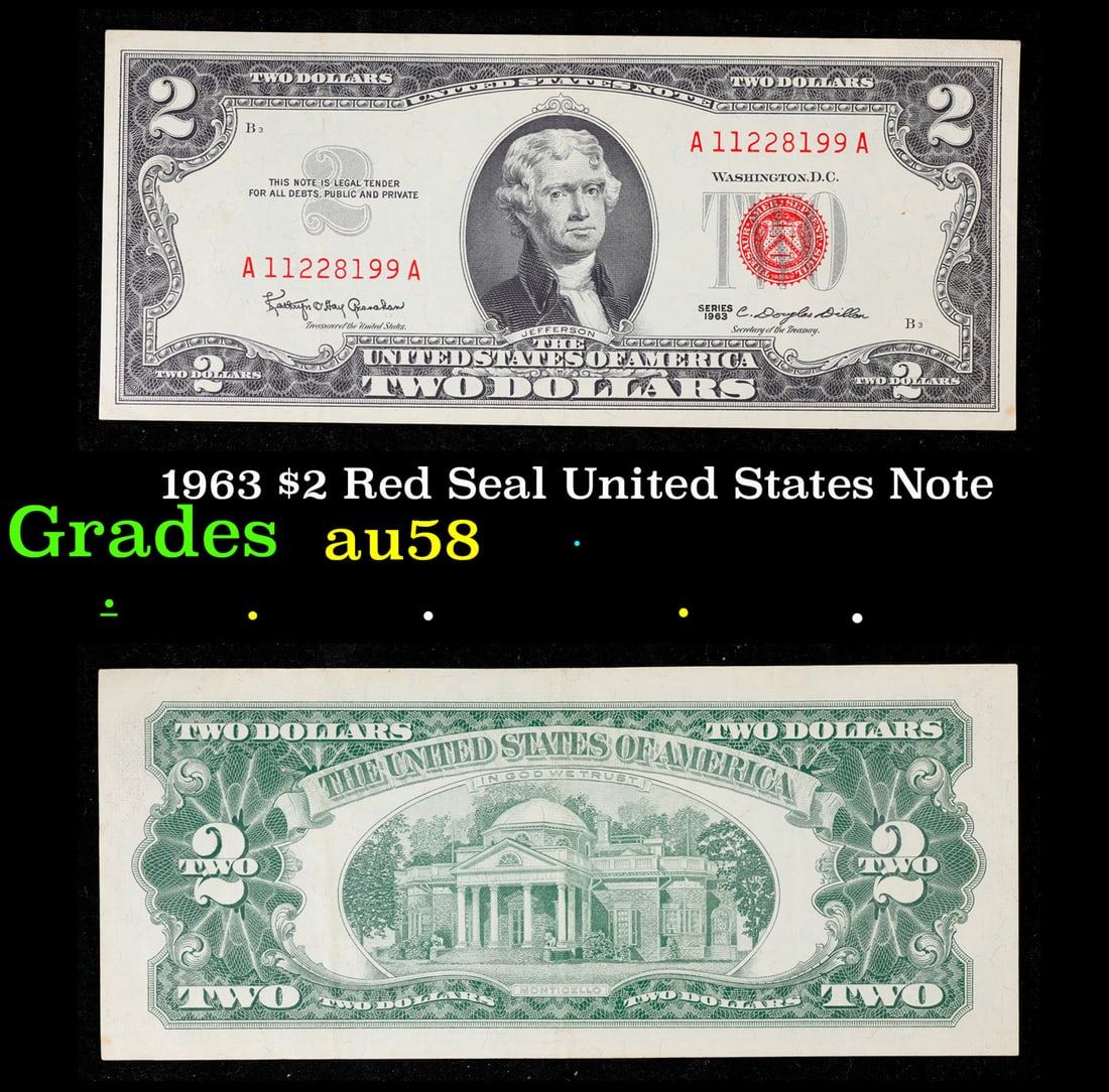 1963 $2 Red Seal United States Note Grades Choice AU/BU Slider: 1963 $2 Red Seal United States Note Grades Choice AU/BU Slider. 1963 Legal Tender (United States Note). 1963 marks the last year that red seals were printed on two dollar bills. This is also the last
