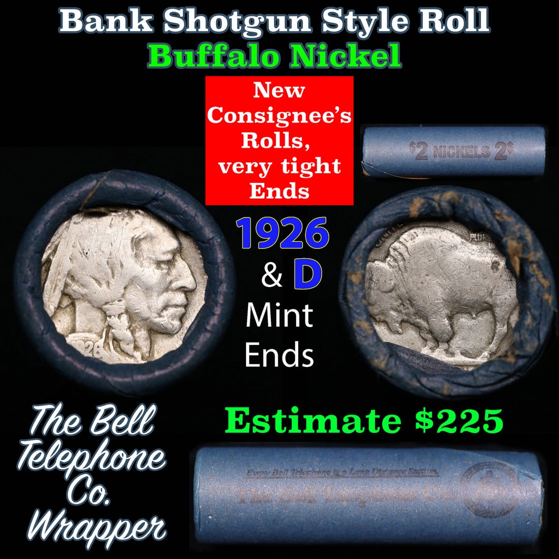 Buffalo Nickel Shotgun Roll in Old Bank Style 'Bell Telephone' Wrapper 1926 & d Mint Ends (1 of 3)
