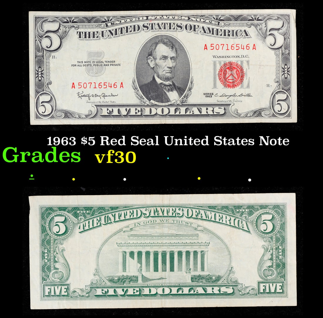 1963 $5 Red Seal United States Note Grades vf++: 1963 $5 Red Seal United States Note Grades vf++. Fr-1536 Each 1963 five dollar red seal bill has serial number written in red ink. There is a red seal on the right hand side of the bill. All 1963 red 