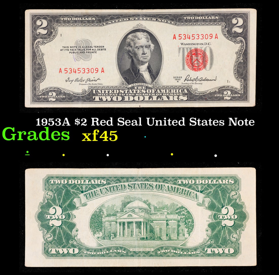 1953A $2 Red Seal United States Note Grades xf+: 1953A $2 Red Seal United States Note Grades xf+. 1953 red print two dollar bills can be broke up into four different types by signature combination; 1953 – Ivy Baker Priest (Treasurer of The United