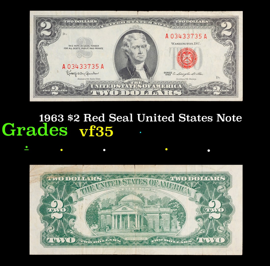 1963 $2 Red Seal United States Note Grades vf++: 1963 $2 Red Seal United States Note Grades vf++. 1963 Legal Tender (United States Note). 1963 marks the last year that red seals were printed on two dollar bills. This is also the last year that Monti