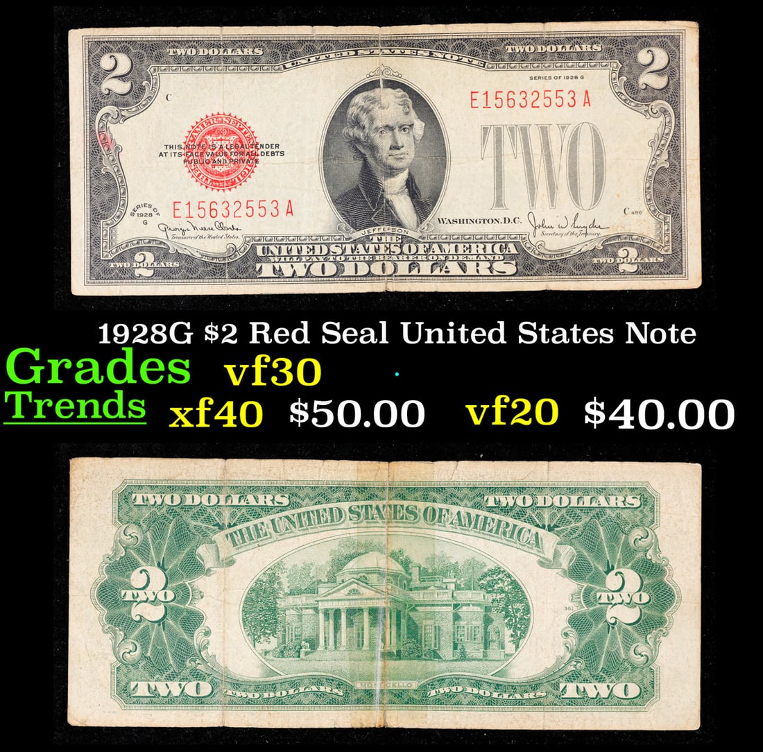 1928G $2 Red Seal United States Note Grades vf++: 1928G $2 Red Seal United States Note Grades vf++. FR-1508 Two dollar bills from the series of 1928 are called 1928 $2 legal tenders. All legal tenders have a red seal. 1928 was also the first year tha