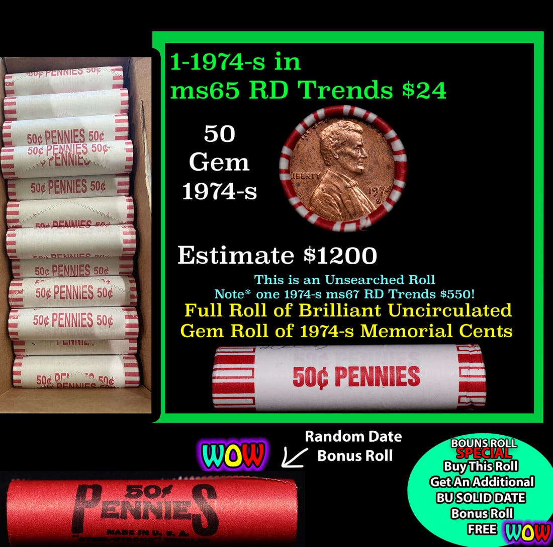 THIS AUCTION ONLY! BU Shotgun Lincoln 1c roll, 1974-s 50 pcs Plus one bonus random date BU roll!: THIS AUCTION ONLY! BU Shotgun Lincoln 1c roll, 1974-s 50 pcs Plus one bonus random date BU roll! Bank Wrapper 50c. A terrific Shotgun roll of Lincoln cents in a Bank wrapper. Most if not all coins sho