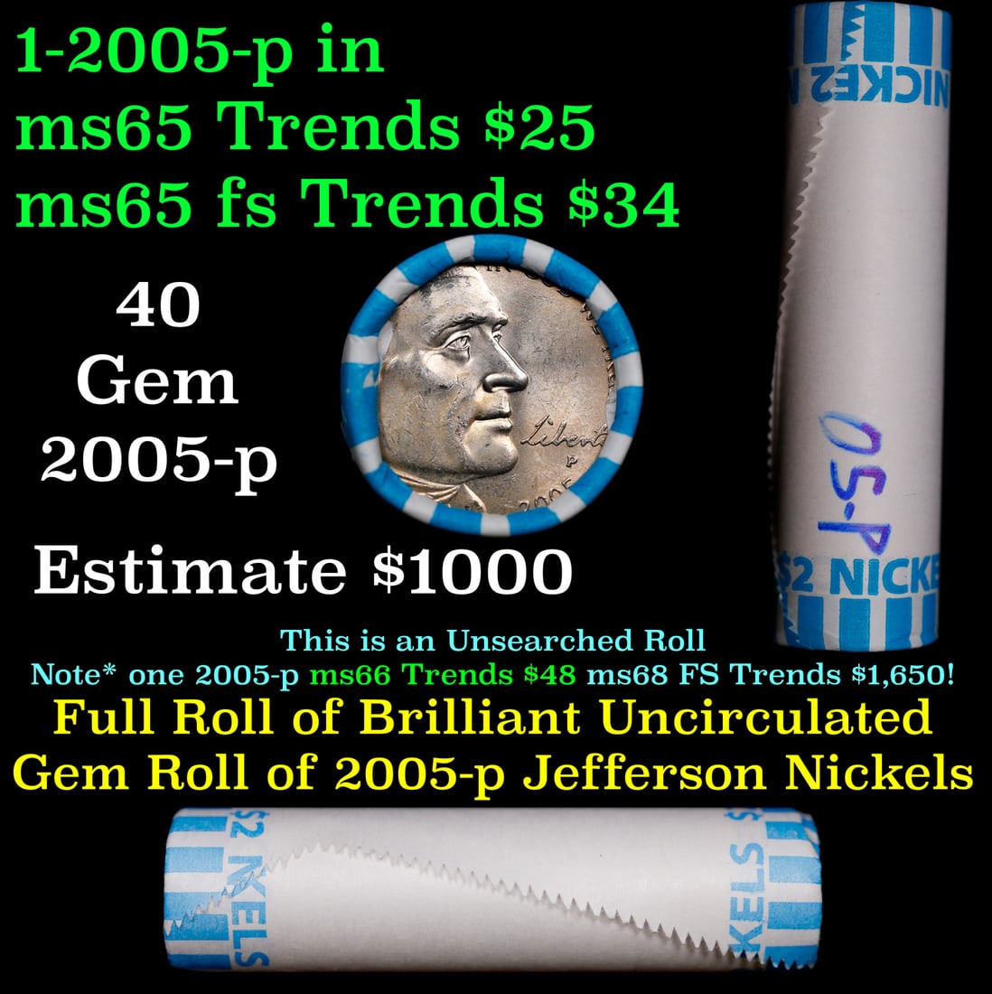 BU Shotgun Jefferson 5c roll, 2005-p Bison 40 pcs Bank $2 Nickel Wrapper: BU Shotgun Jefferson 5c roll, 2005-p Bison 40 pcs Bank $2 Nickel Wrapper.