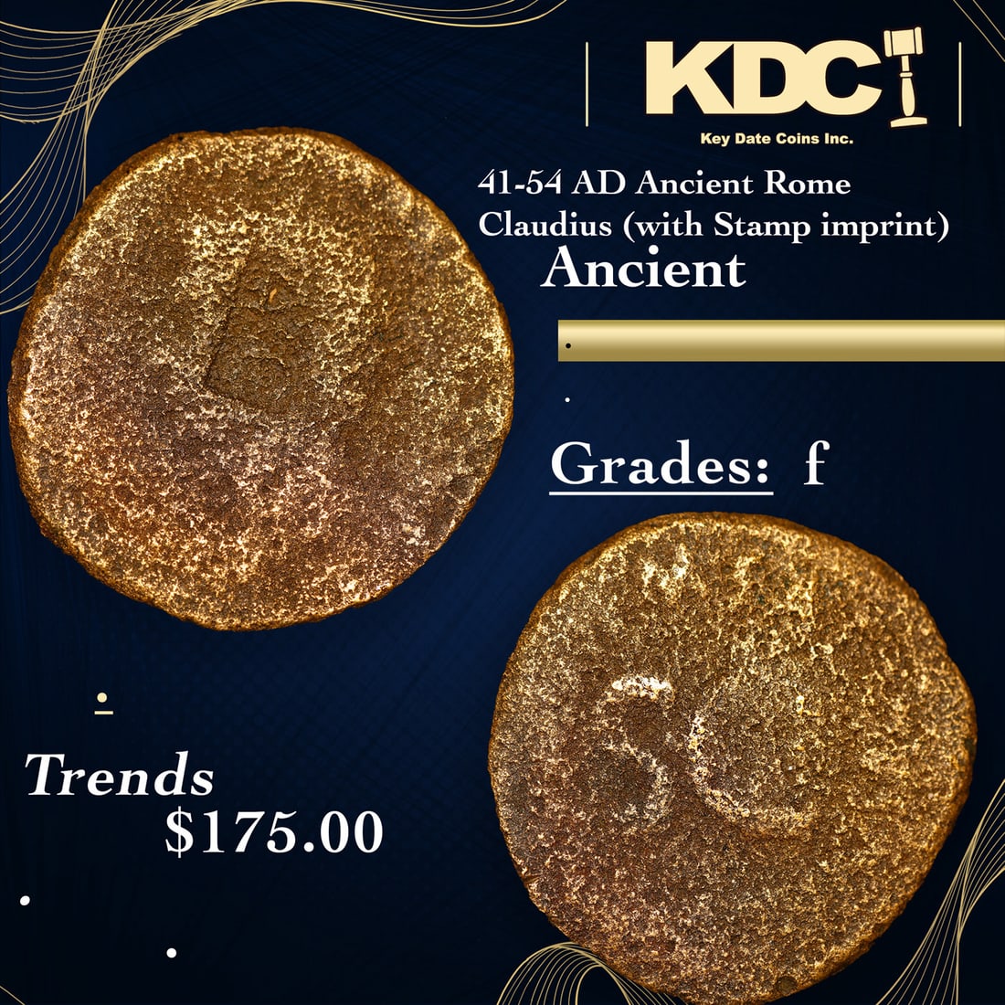 41-54 AD Ancient Rome Claudius (with Stamp imprint) Ancient Grades f (1 of 3)