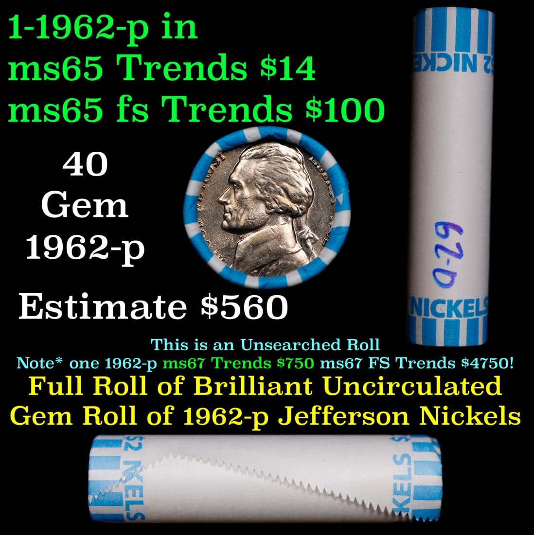 BU Shotgun Jefferson 5c roll, 1962-d 40 pcs Bank $2 Nickel Wrapper (1 of 3)