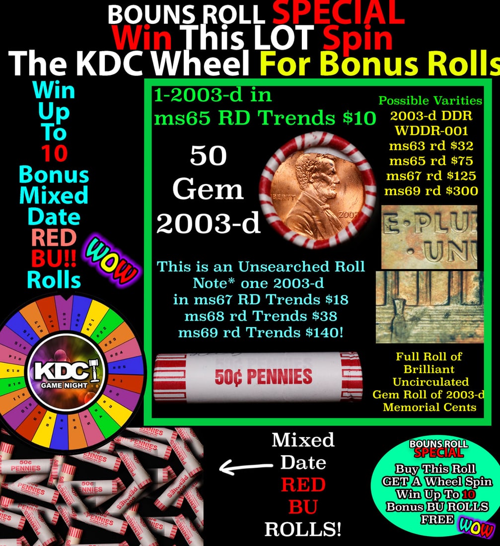 *BOGO* Buy This Great BU Red, 2003-d Shotgun Lincoln 1c Roll & Get 1 BU RED ROLL FREE. WOW!!! *BOGO*: *BOGO* Buy This Great BU Red, 2003-d Shotgun Lincoln 1c Roll & Get 1 BU RED ROLL FREE. WOW!!! *BOGO* Bank Wrapper 50c. A terrific Shotgun roll of Lincoln cents in a Bank wrapper. Most if not all coins