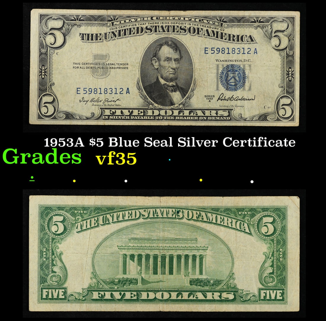 1953A $5 Blue Seal Silver Certificate Grades vf++ (1 of 3)