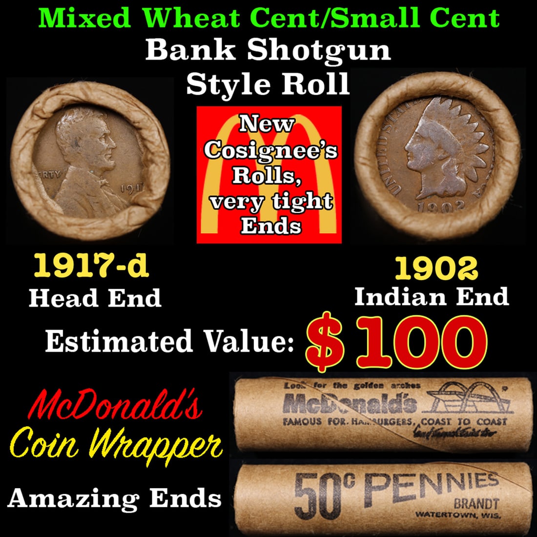 Lincoln Wheat Cent 1c Mixed Roll Orig Brandt McDonalds Wrapper, 1917-d end, 1902 Indian other end (1 of 3)