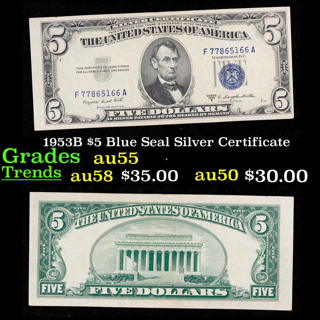 1953B $5 Blue Seal Silver Certificate Grades Choice AU (1 of 3)