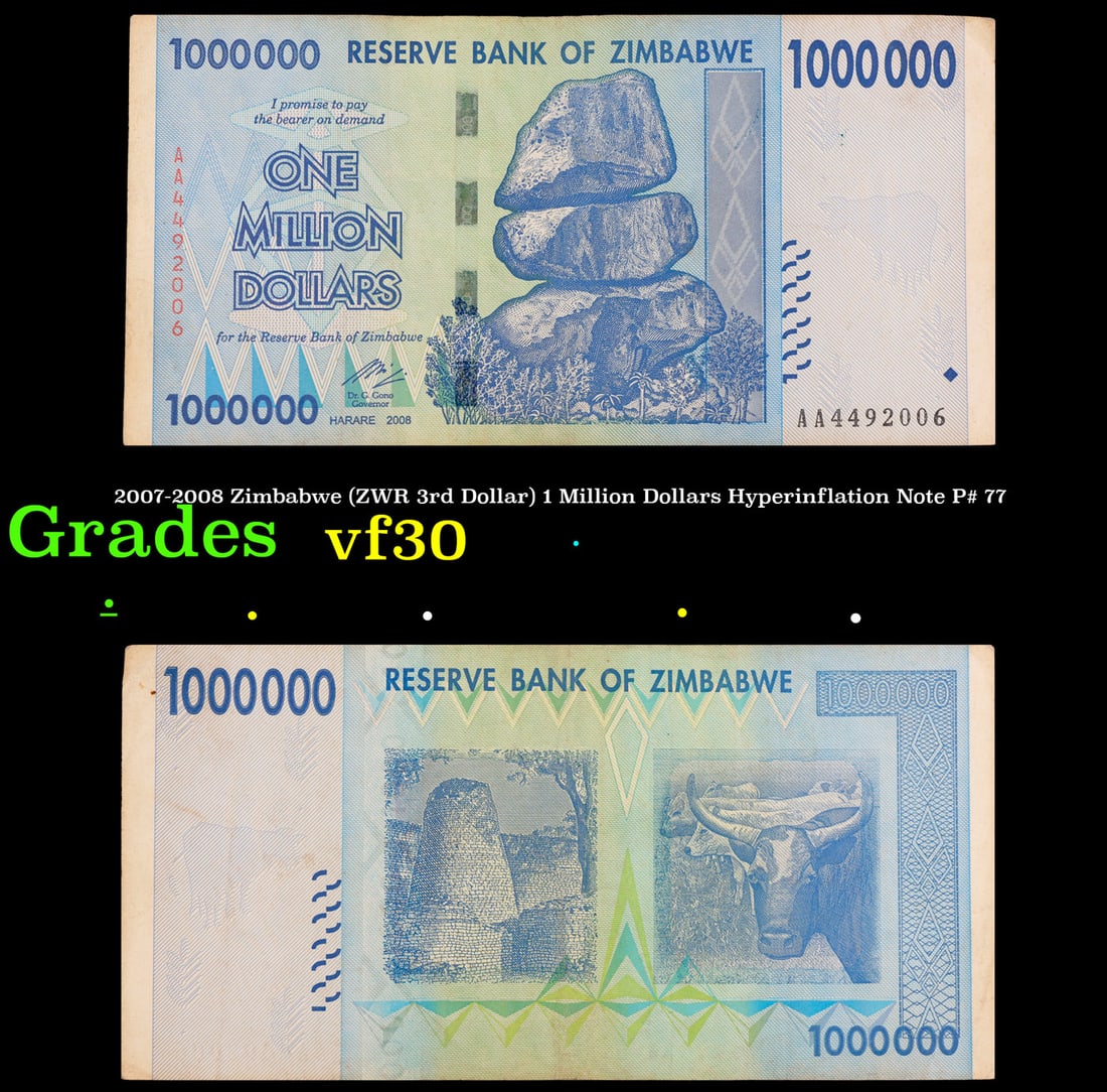 2007-2008 Zimbabwe (ZWR 3rd Dollar) 1 Million Dollars Hyperinflation Note P# 77 Grades vf++: 2007-2008 Zimbabwe (ZWR 3rd Dollar) 1 Million Dollars Hyperinflation Note P# 77 Grades vf++.