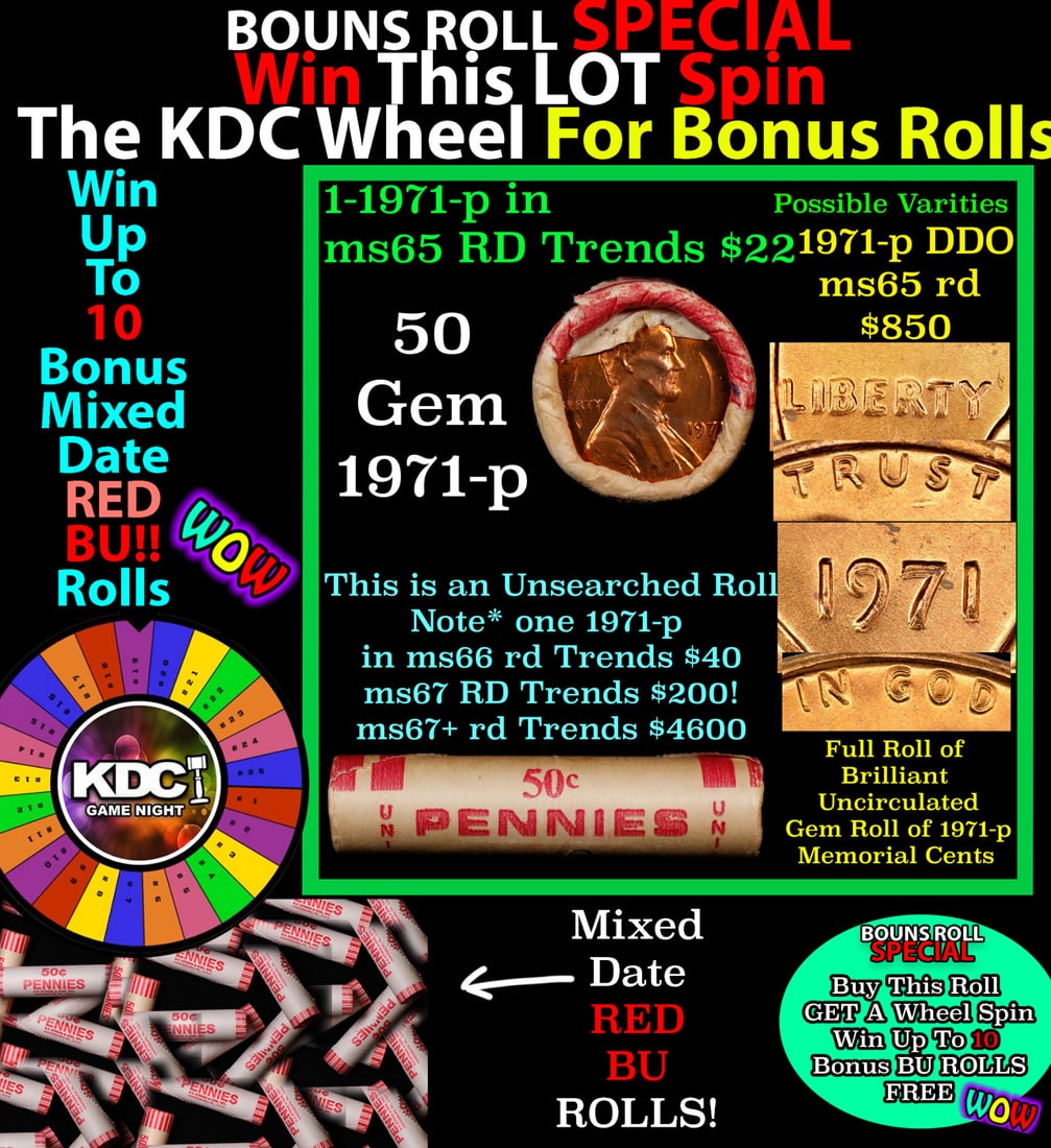 INSANITY The CRAZY Penny Wheel 1000s won so far, WIN this 1971-p BU RED roll get 1-10 FREE: INSANITY The CRAZY Penny Wheel 1000s won so far, WIN this 1971-p BU RED roll get 1-10 FREE. A terrific Shotgun roll of Lincoln cents in a Bank wrapper. Most if not all coins should be cherry red. NOTE