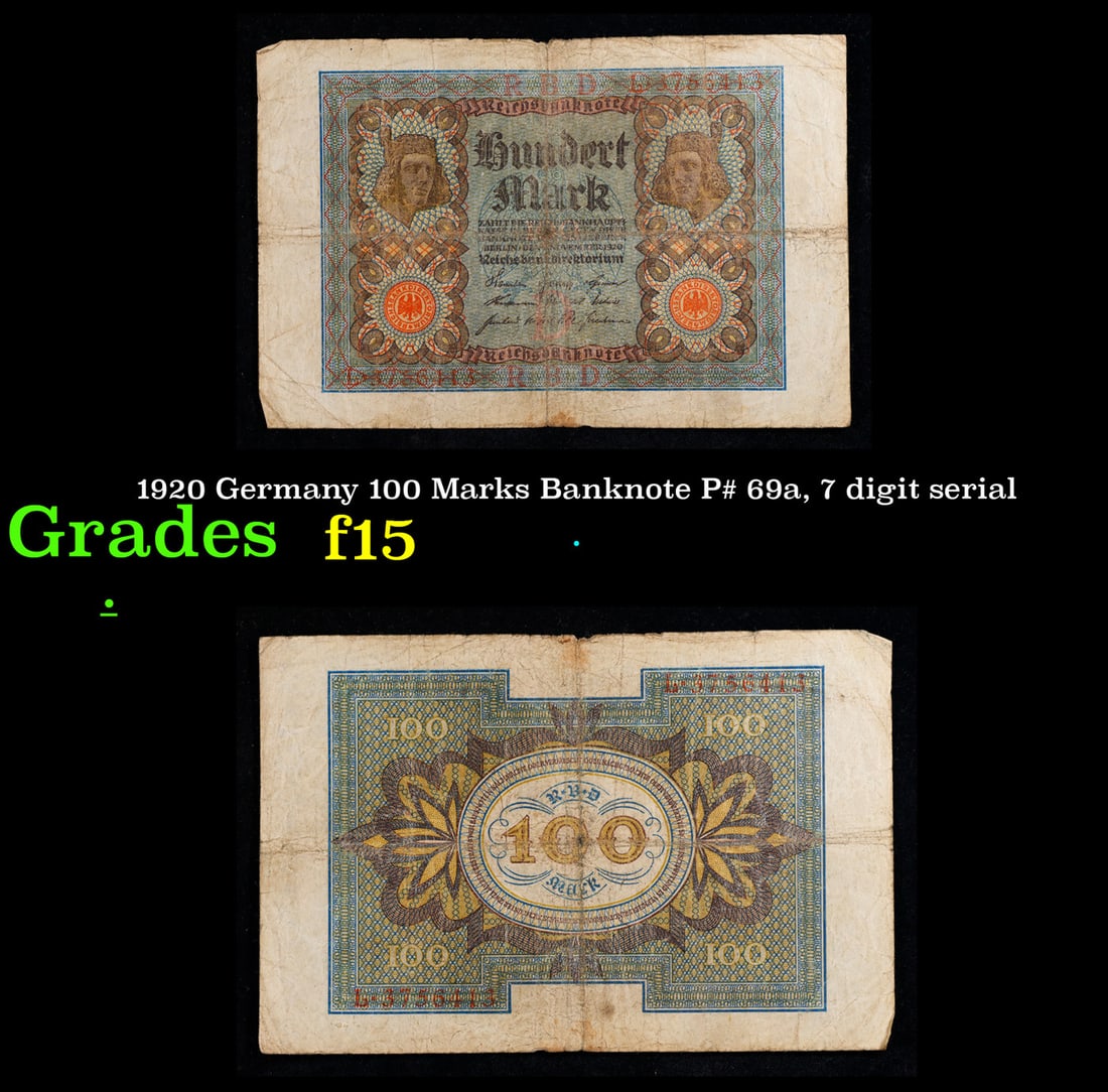 1920 Germany 100 Marks Banknote P# 69a, 7 digit serial Grades f+ (1 of 3)