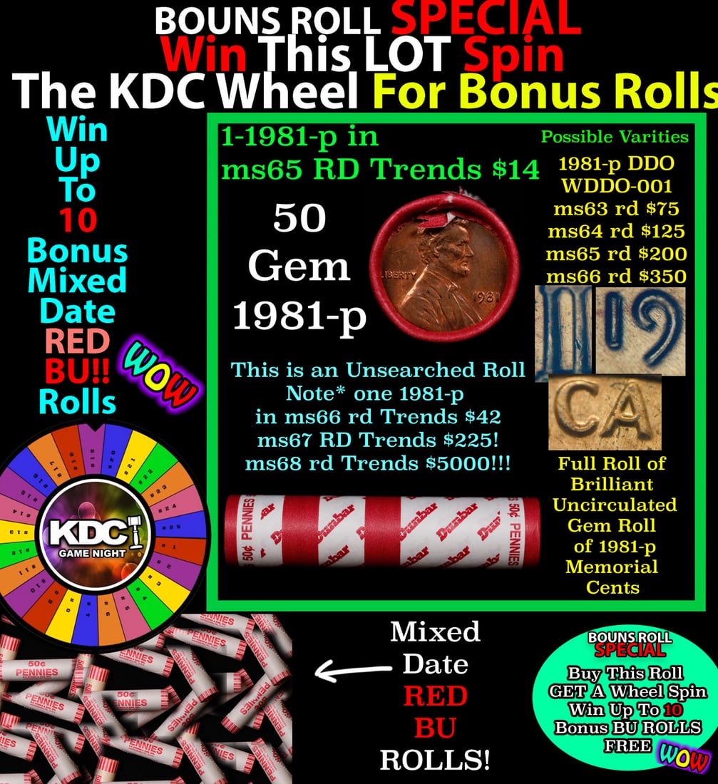 CRAZY Penny Wheel Buy THIS 1981-p solid Red BU Lincoln 1c roll & get 1-10 BU Red rolls FREE WOW: CRAZY Penny Wheel Buy THIS 1981-p solid Red BU Lincoln 1c roll & get 1-10 BU Red rolls FREE WOW. A terrific Shotgun roll of Lincoln cents in a Bank wrapper. Most if not all coins should be cherry red.