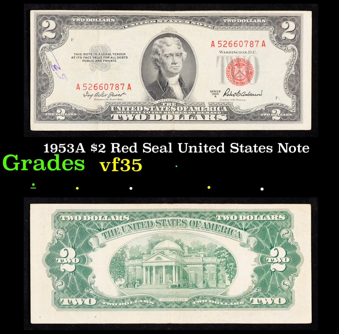 1953A $2 Red Seal United States Note Grades vf++: 1953A $2 Red Seal United States Note Grades vf++. 1953 red print two dollar bills can be broke up into four different types by signature combination; 1953 – Ivy Baker Priest (Treasurer of The United