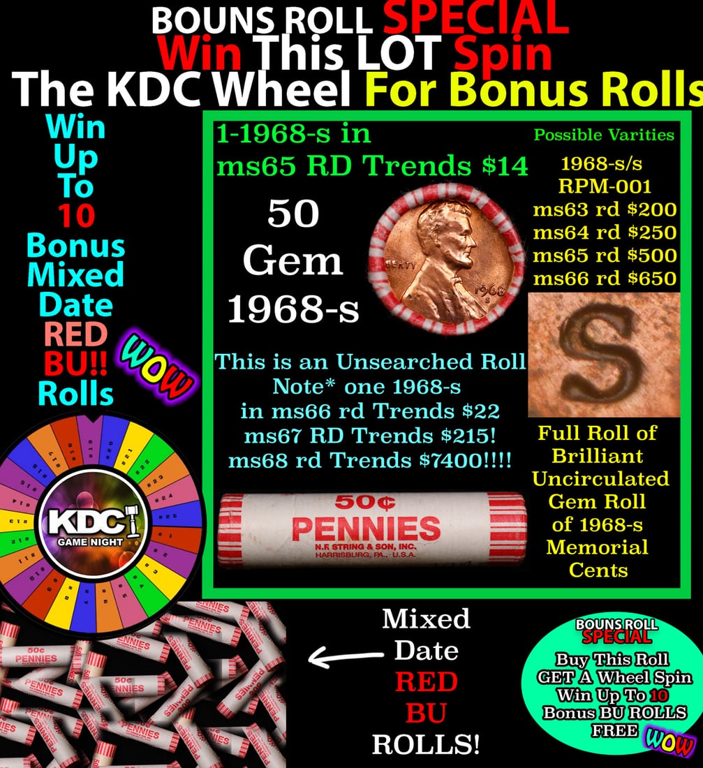 CRAZY Penny Wheel Buy THIS 1968-s solid Red BU Lincoln 1c roll & get 1-10 BU Red rolls FREE WOW: CRAZY Penny Wheel Buy THIS 1968-s solid Red BU Lincoln 1c roll & get 1-10 BU Red rolls FREE WOW. A terrific Shotgun roll of Lincoln cents in a Bank wrapper. Most if not all coins should be cherry red.