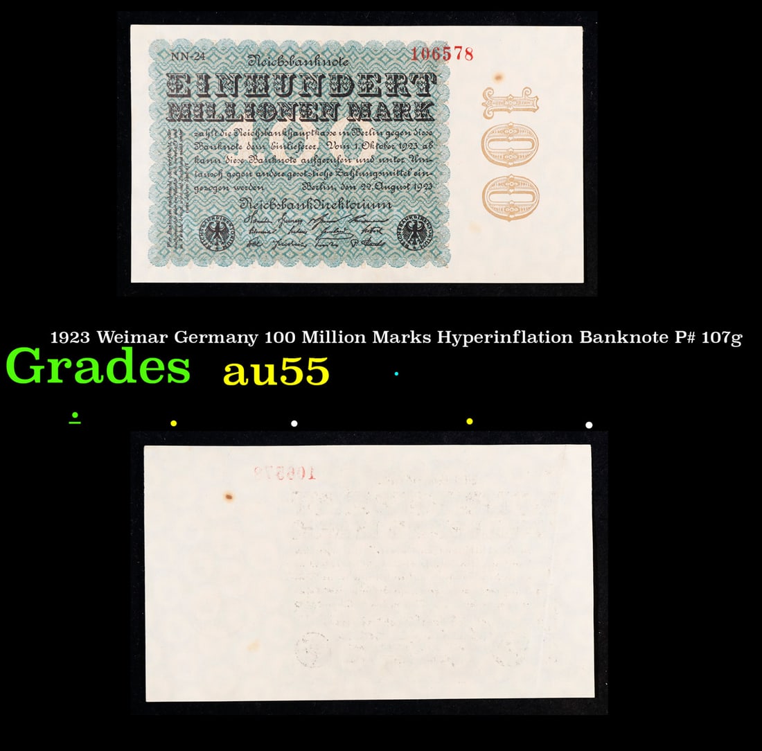 1923 Weimar Germany 100 Million Marks Hyperinflation Banknote P# 107g Grades Choice AU: 1923 Weimar Germany 100 Million Marks Hyperinflation Banknote P# 107g Grades Choice AU. In the early 1920s, post-WWI Germany saw its economy spiraling out of control. Hyperinflation started directly a