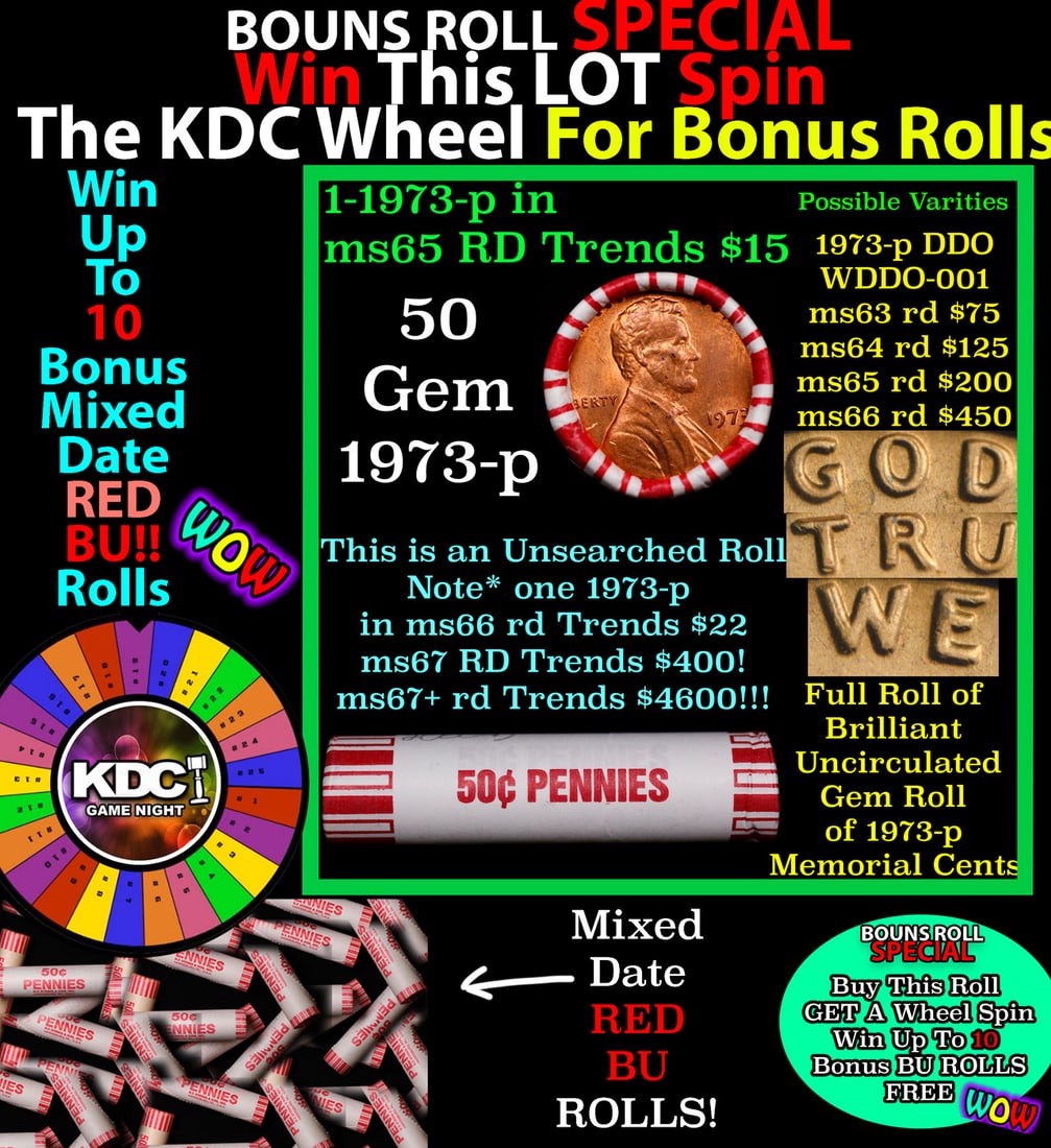CRAZY Penny Wheel Buy THIS 1973-p solid Red BU Lincoln 1c roll & get 1-10 BU Red rolls FREE WOW: CRAZY Penny Wheel Buy THIS 1973-p solid Red BU Lincoln 1c roll & get 1-10 BU Red rolls FREE WOW Grades. A terrific Shotgun roll of Lincoln cents in a Bank wrapper. Most if not all coins should be cher