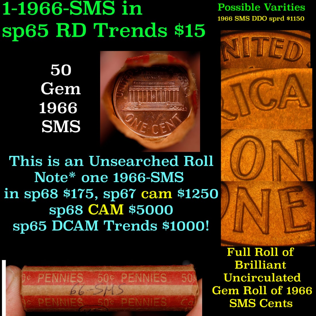1-10 FREE BU RED Penny rolls with win of this 1966 SMS SOLID RED BU Lincoln 1c roll incredibly FUN: 1-10 FREE BU RED Penny rolls with win of this 1966 SMS SOLID RED BU Lincoln 1c roll incredibly FUN wheel. A terrific Shotgun roll of Lincoln cents in a Bank wrapper. Most if not all coins should be ch