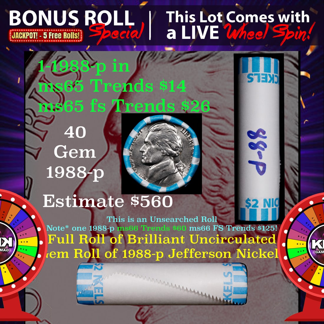 CRAZY Nickel Wheel Buy THIS 1988-p solid  BU Jefferson 5c roll & get 1-5 BU rolls FREE WOW (1 of 3)