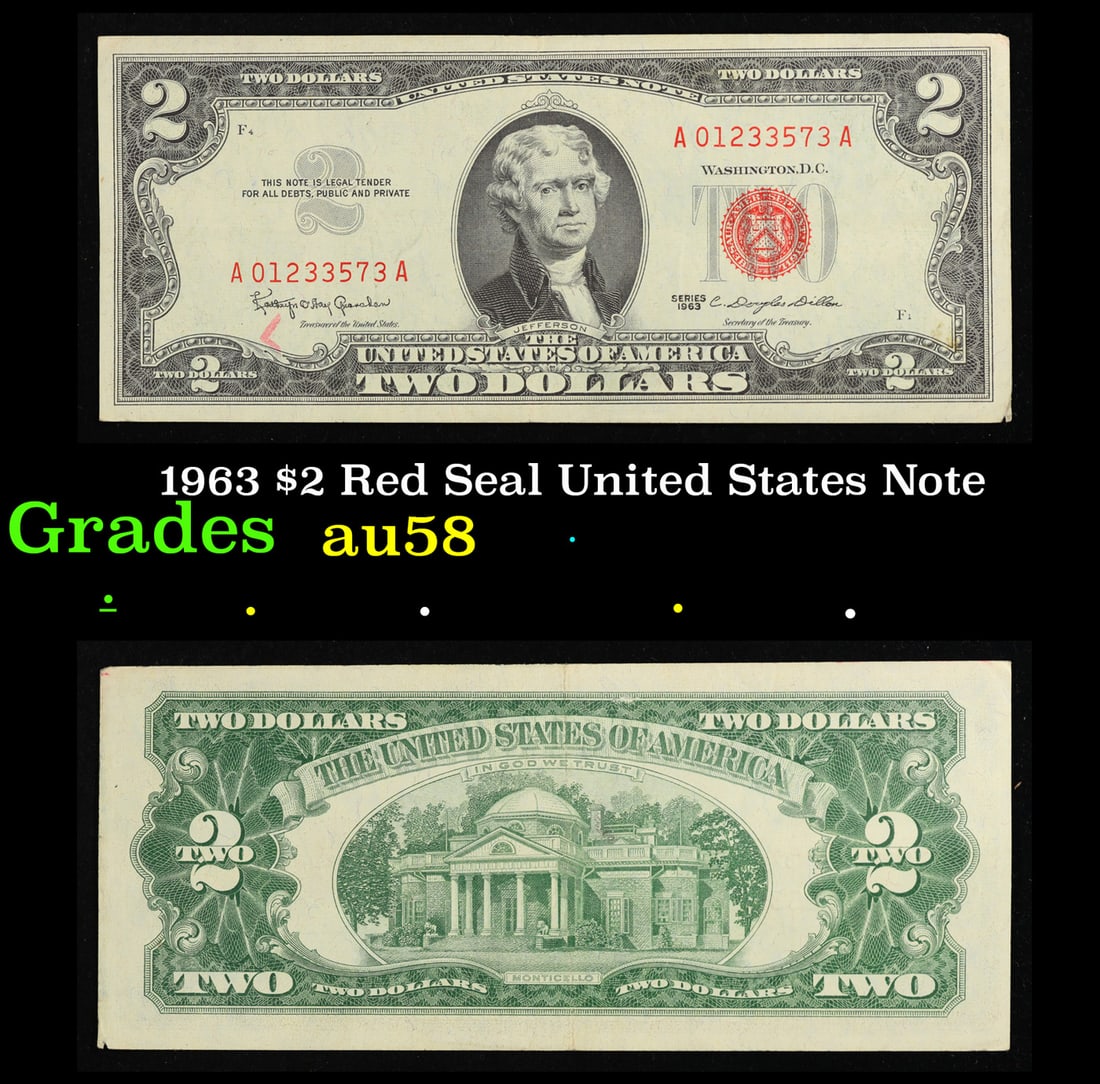 1963 $2 Red Seal United States Note Grades Choice AU/BU Slider: 1963 $2 Red Seal United States Note Grades Choice AU/BU Slider. 1963 Legal Tender (United States Note). 1963 marks the last year that red seals were printed on two dollar bills. This is also the last