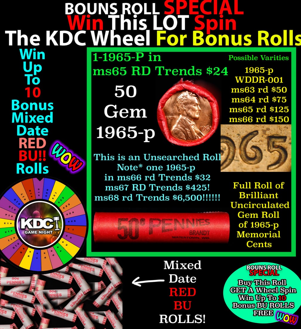 INSANITY The CRAZY Penny Wheel 1000s won so far, WIN this 1965-p BU RED roll get 1-10 FREE: INSANITY The CRAZY Penny Wheel 1000s won so far, WIN this 1965-p BU RED roll get 1-10 FREE. A terrific Shotgun roll of Lincoln cents in a Bank wrapper. Most if not all coins should be cherry red. NOTE