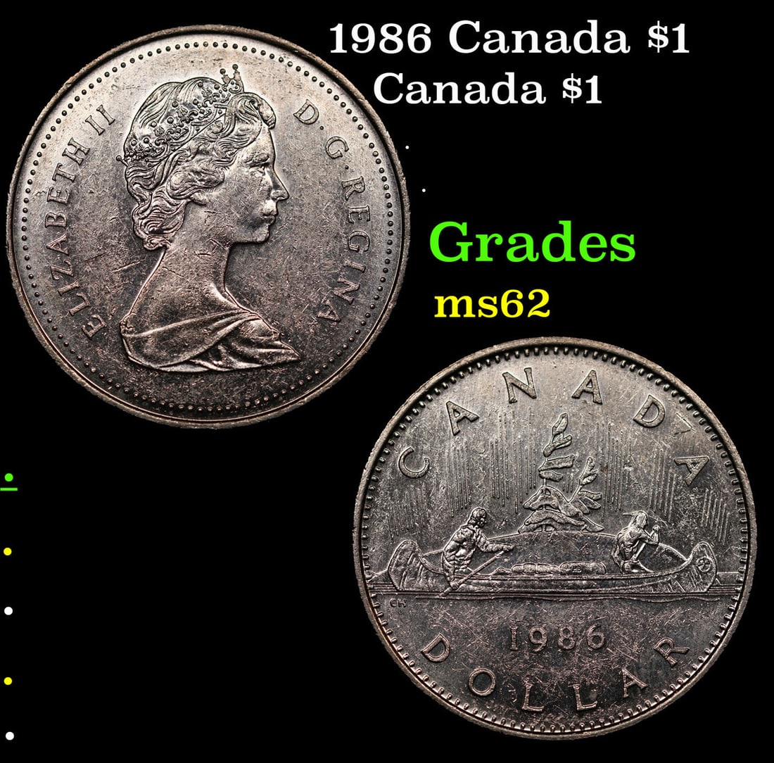 1986 Canada $1 Canada Dollar 1 Grades Select Unc (1 of 3)