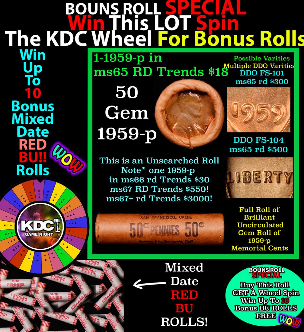 INSANITY The CRAZY Penny Wheel 1000s won so far, WIN this 1959-p BU RED roll get 1-10 FREE: INSANITY The CRAZY Penny Wheel 1000s won so far, WIN this 1959-p BU RED roll get 1-10 FREE. A terrific Shotgun roll of Lincoln cents in a Bank wrapper. Most if not all coins should be cherry red. NOTE