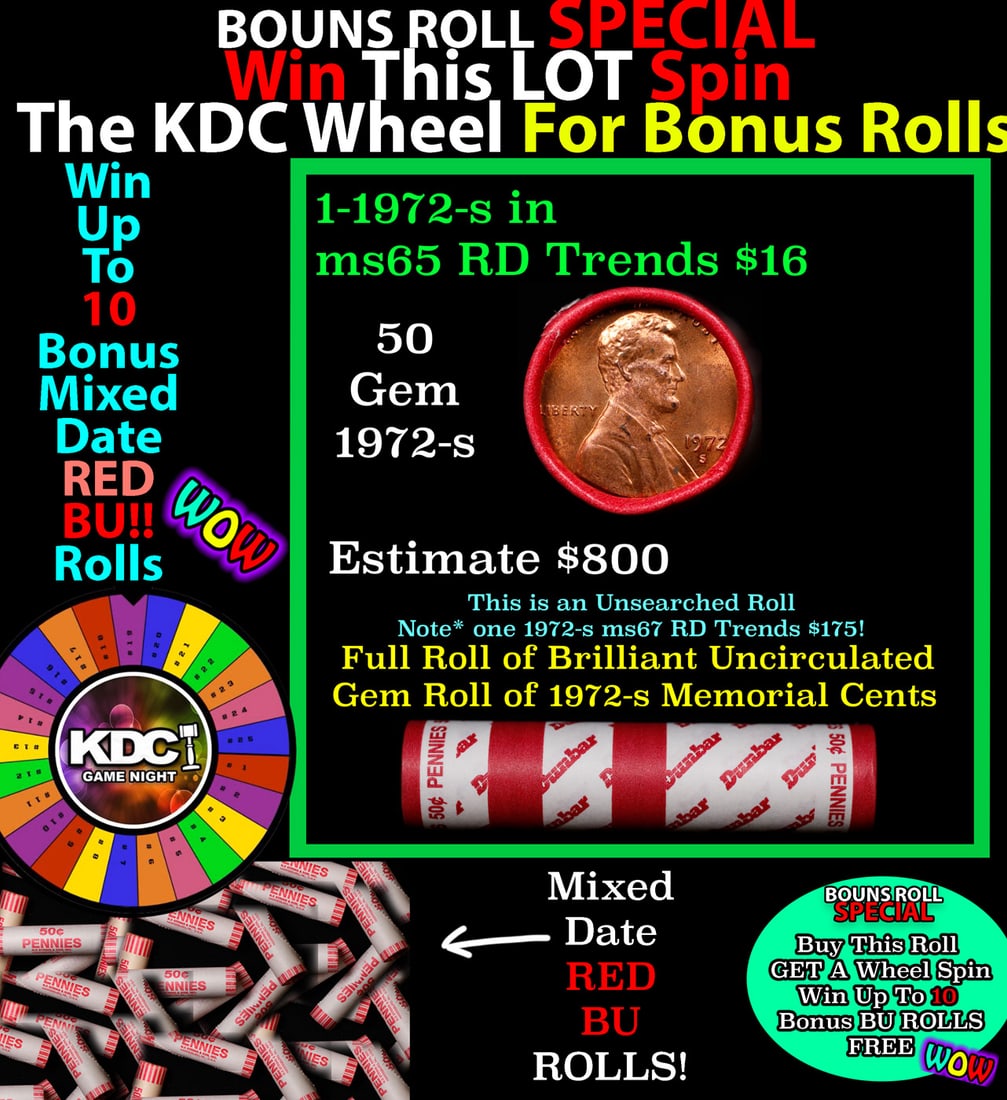 CRAZY Penny Wheel Buy THIS 1972-s solid Red BU Lincoln 1c roll & get 1-10 BU Red rolls FREE WOW: CRAZY Penny Wheel Buy THIS 1972-s solid Red BU Lincoln 1c roll & get 1-10 BU Red rolls FREE WOW. A terrific Shotgun roll of Lincoln cents in a Bank wrapper. Most if not all coins should be cherry red.
