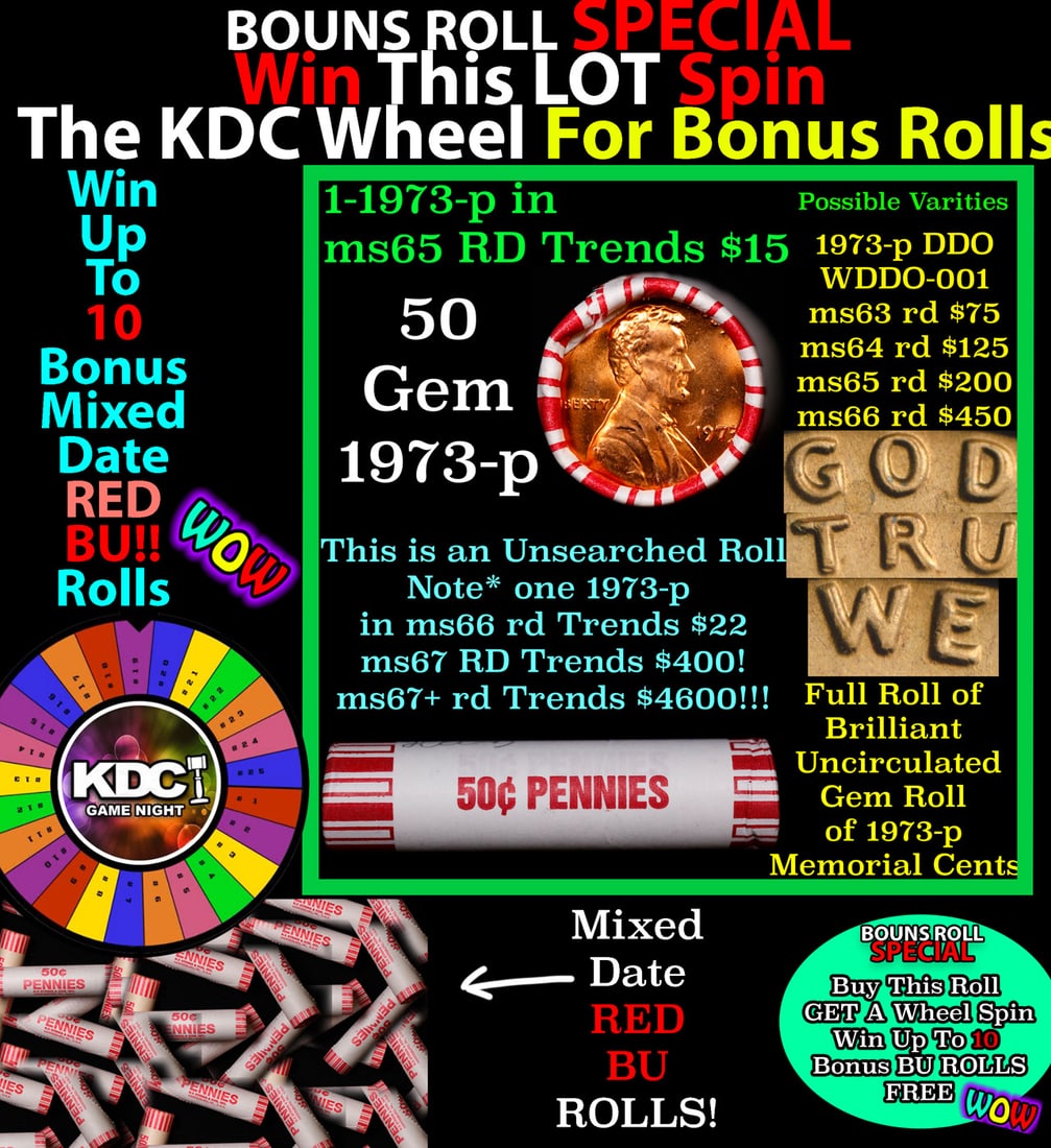 CRAZY Penny Wheel Buy THIS 1973-p solid Red BU Lincoln 1c roll & get 1-10 BU Red rolls FREE WOW: CRAZY Penny Wheel Buy THIS 1973-p solid Red BU Lincoln 1c roll & get 1-10 BU Red rolls FREE WOW. A terrific Shotgun roll of Lincoln cents in a Bank wrapper. Most if not all coins should be cherry red.