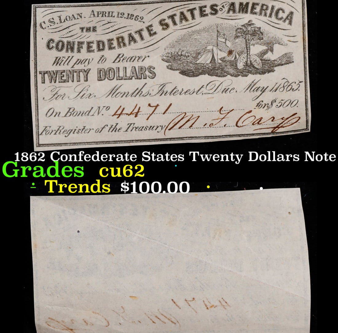 1862 Confederate States Twenty Dollars Note Grades Select CU (1 of 3)