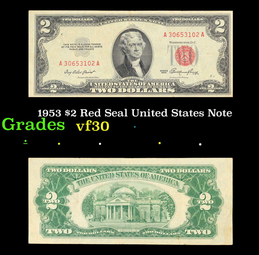 1953 $2 Red Seal United States Note Grades vf++: 1953 $2 Red Seal United States Note Grades vf++. 1953 red print two dollar bills can be broke up into four different types by signature combination; 1953 – Ivy Baker Priest (Treasurer of The United