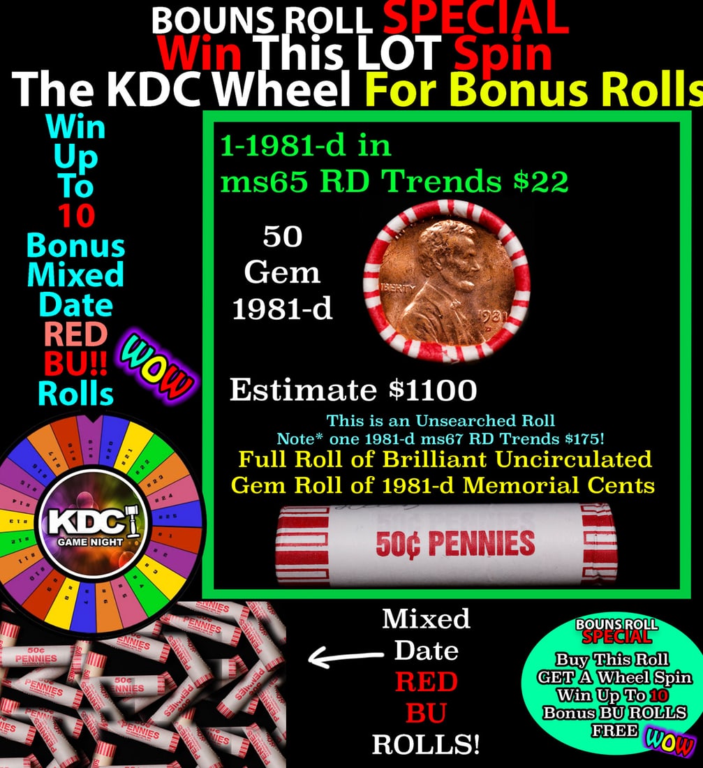 1-10 FREE BU RED Penny rolls with win of this 1981-d SOLID RED BU Lincoln 1c roll incredibly FUN: 1-10 FREE BU RED Penny rolls with win of this 1981-d SOLID RED BU Lincoln 1c roll incredibly FUN wheel. A terrific Shotgun roll of Lincoln cents in a Bank wrapper. Most if not all coins should be cher