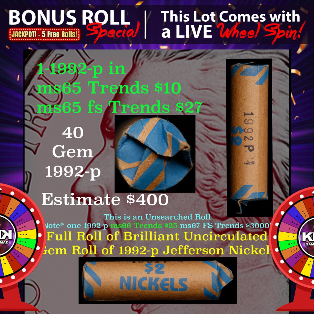 INSANITY The CRAZY Nickel Wheel 1000s won so far, WIN this 1992-9 BU  roll get 1-5 FREE (1 of 4)