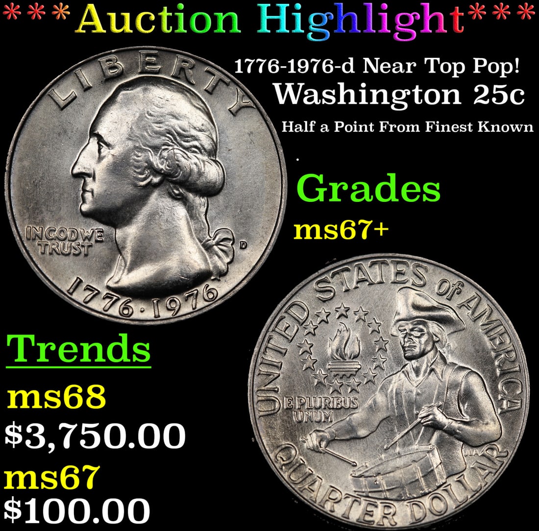***Auction Highlight*** 1776-1976-d Washington Quarter Near Top Pop! 25c Graded ms67+ BY SEGS (fc): ***Auction Highlight*** 1776-1976-d Near Top Pop! Washington Quarter 25c Graded ms67+ BY SEGS.