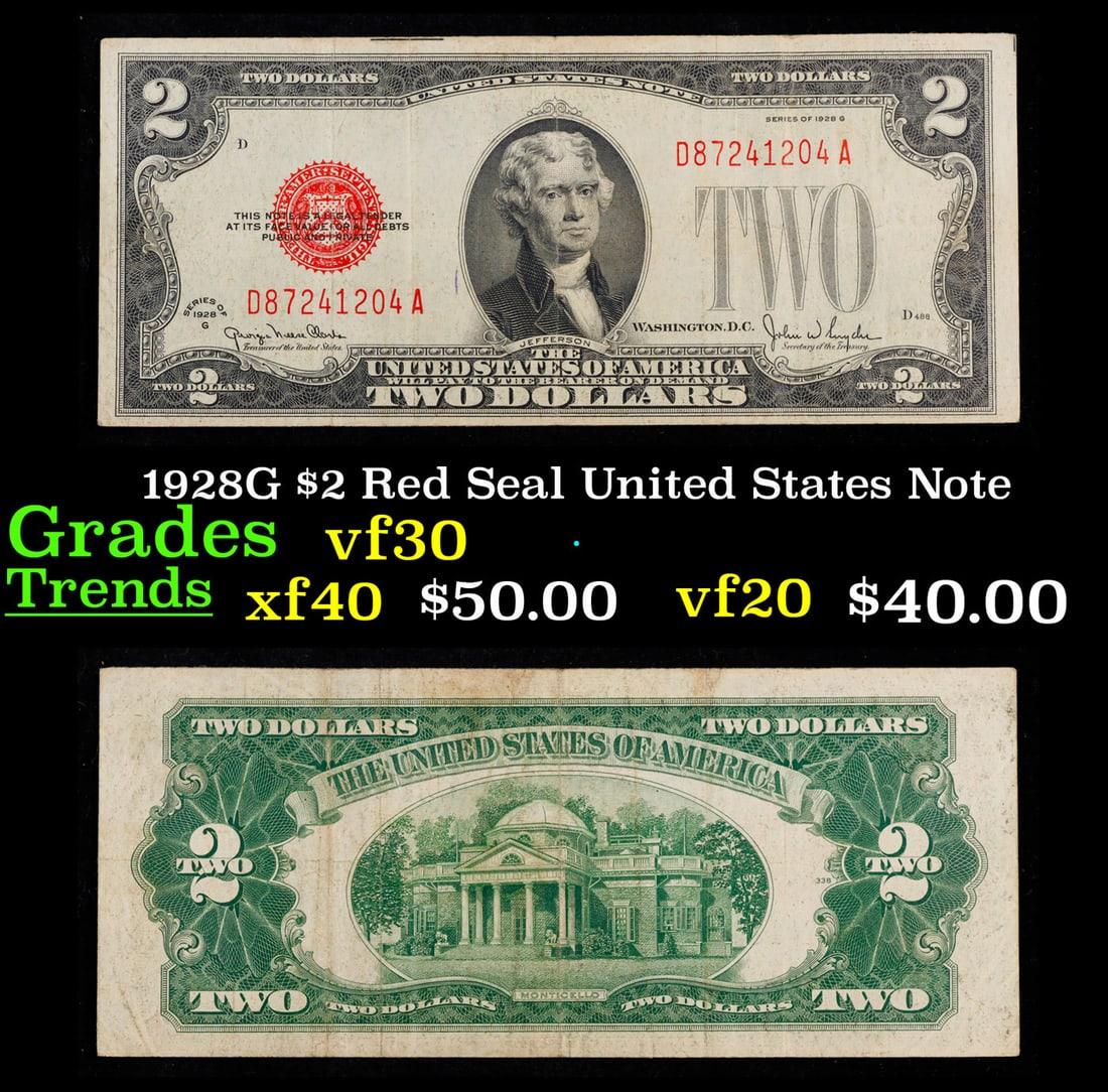 1928G $2 Red Seal United States Note Grades vf++: 1928G $2 Red Seal United States Note Grades vf++. FR-1508 Two dollar bills from the series of 1928 are called 1928 $2 legal tenders. All legal tenders have a red seal. 1928 was also the first year tha