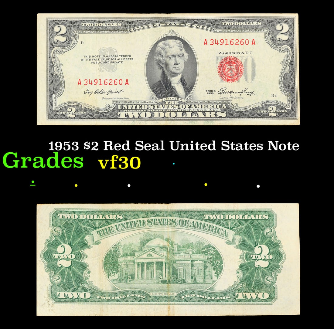 1953 $2 Red Seal United States Note Grades vf++: 1953 $2 Red Seal United States Note Grades vf++. 1953 red print two dollar bills can be broke up into four different types by signature combination; 1953 – Ivy Baker Priest (Treasurer of The United
