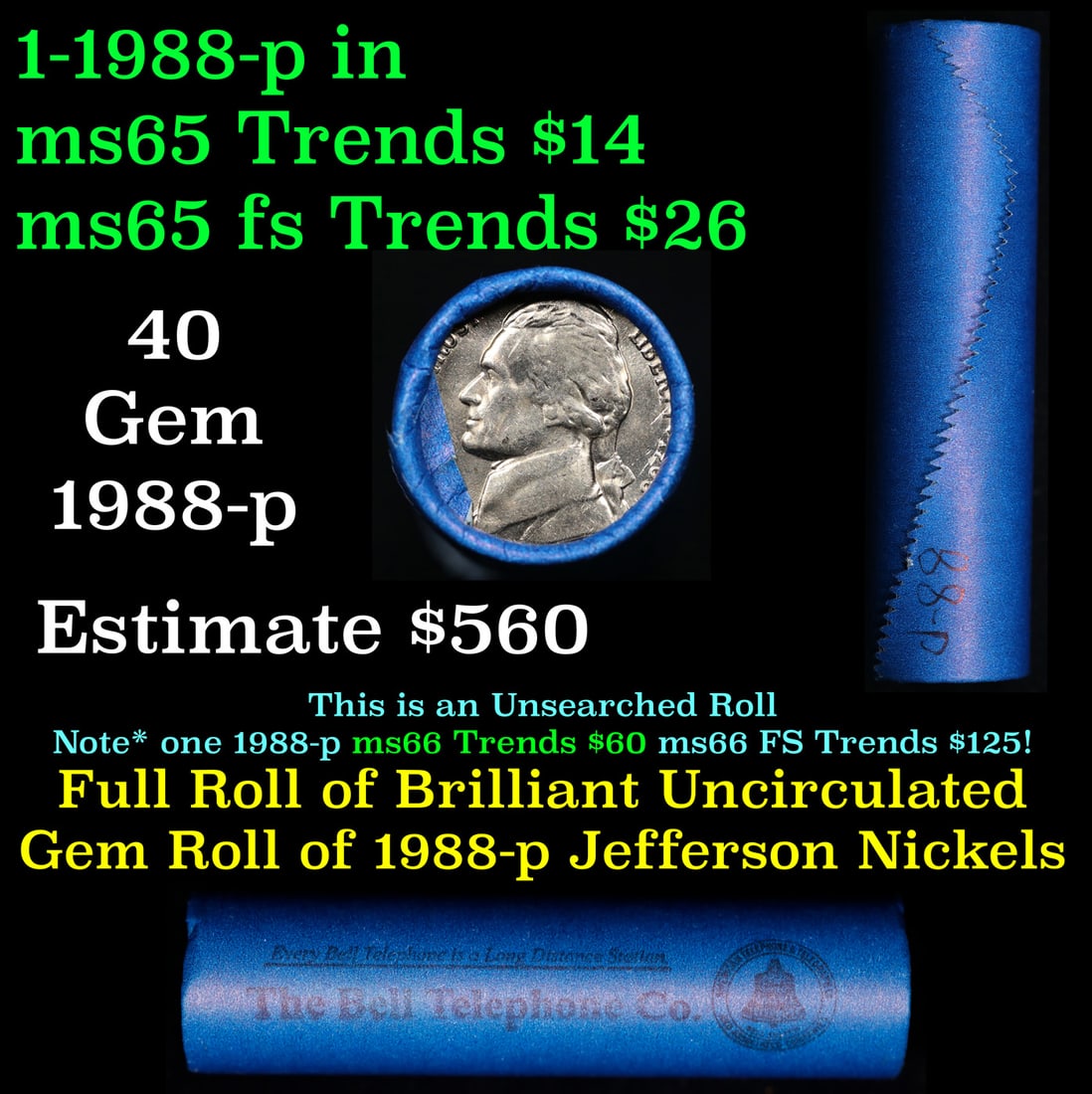 BU Shotgun Jefferson 5c roll, 1988-p 40 pcs Bank $2 Nickel Wrapper: BU Shotgun Jefferson 5c roll, 1988-p 40 pcs Bank $2 Nickel Wrapper.