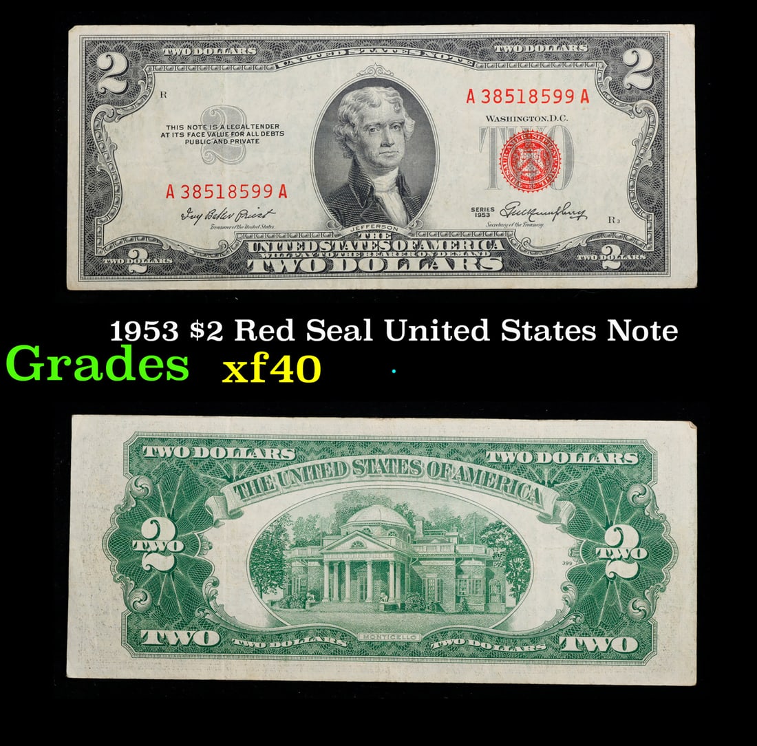 1953 $2 Red Seal United States Note Grades xf: 1953 $2 Red Seal United States Note Grades xf. 1953 red print two dollar bills can be broke up into four different types by signature combination; 1953 – Ivy Baker Priest (Treasurer of The United St
