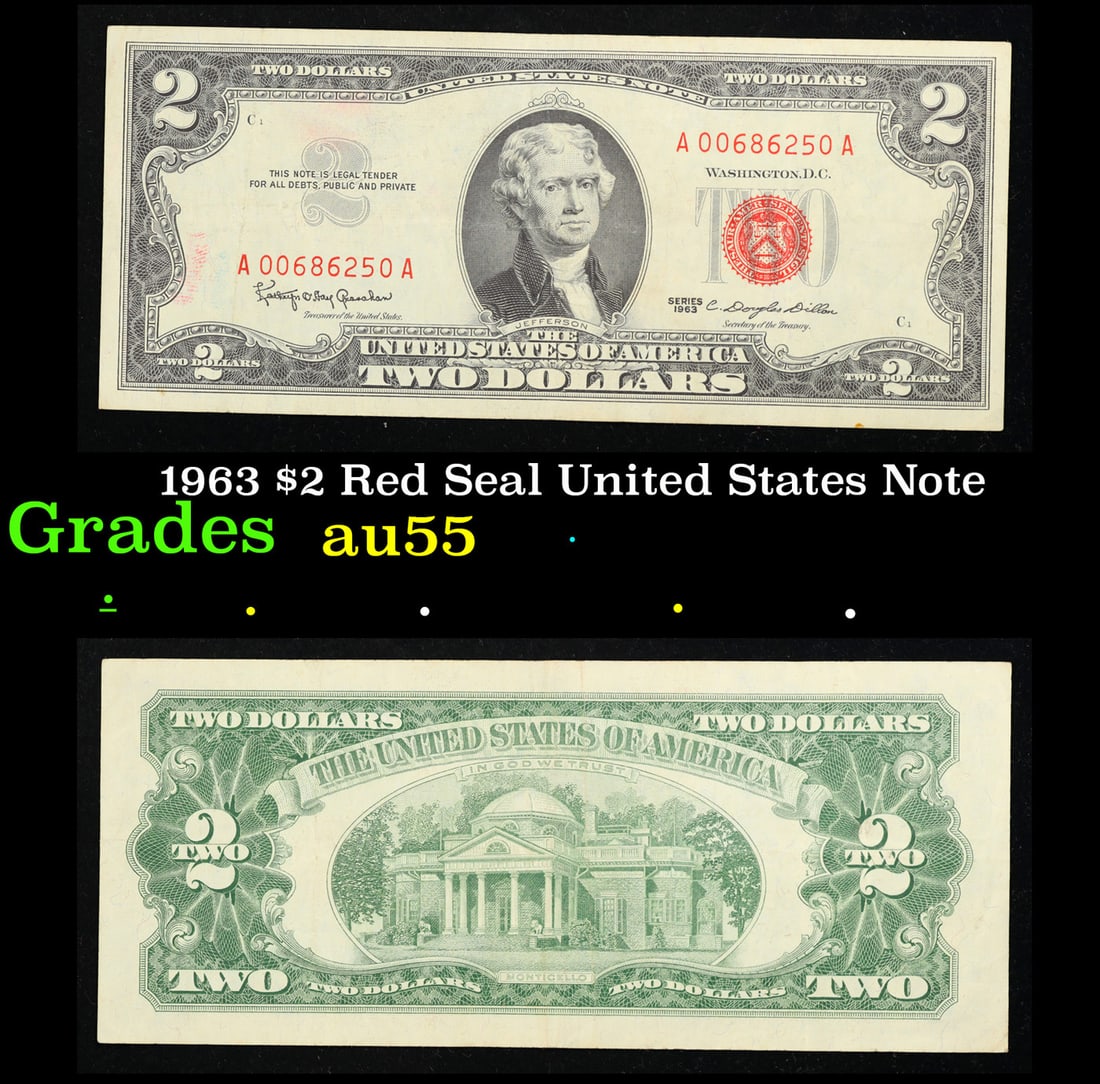 1963 $2 Red Seal United States Note Grades Choice AU: 1963 $2 Red Seal United States Note Grades Choice AU. 1963 Legal Tender (United States Note). 1963 marks the last year that red seals were printed on two dollar bills. This is also the last year that