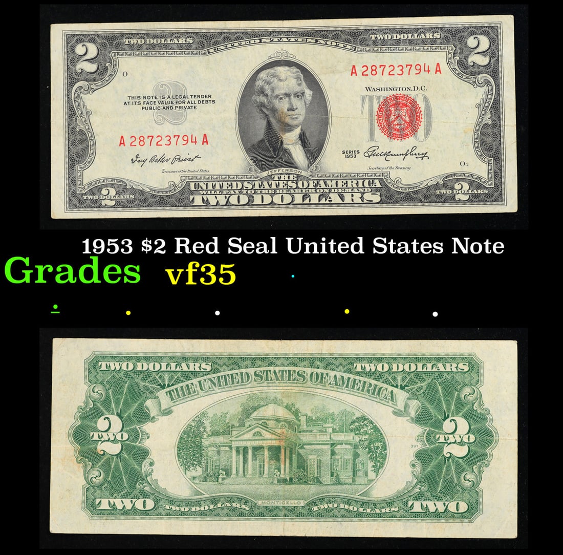 1953 $2 Red Seal United States Note Grades vf++: 1953 $2 Red Seal United States Note Grades vf++. 1953 red print two dollar bills can be broke up into four different types by signature combination; 1953 – Ivy Baker Priest (Treasurer of The United