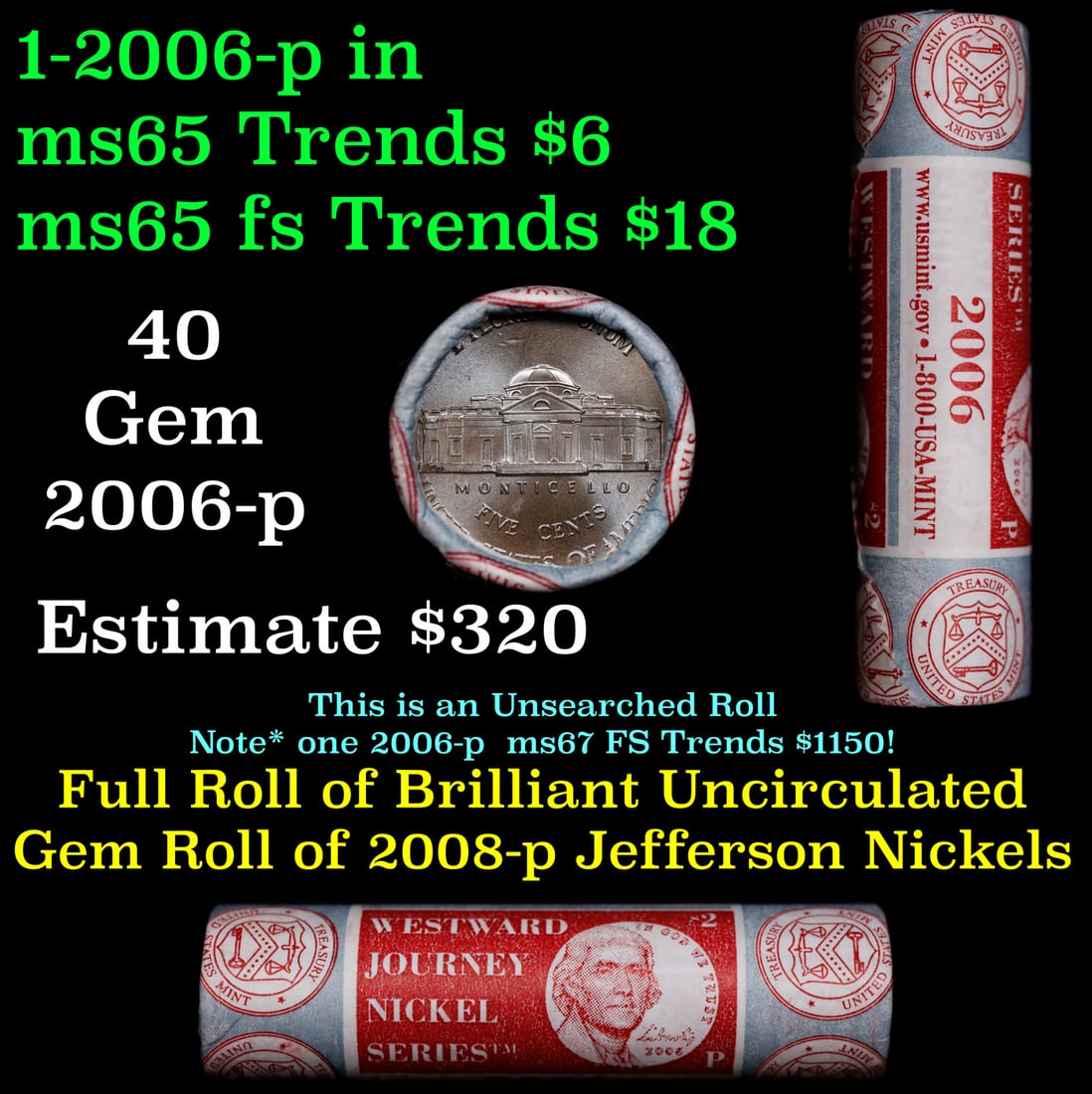 BU Shotgun Jefferson 5c roll, 2006-p 40 pcs Bank $2 Nickel Wrapper: BU Shotgun Jefferson 5c roll, 2006-p 40 pcs Bank $2 Nickel Wrapper.