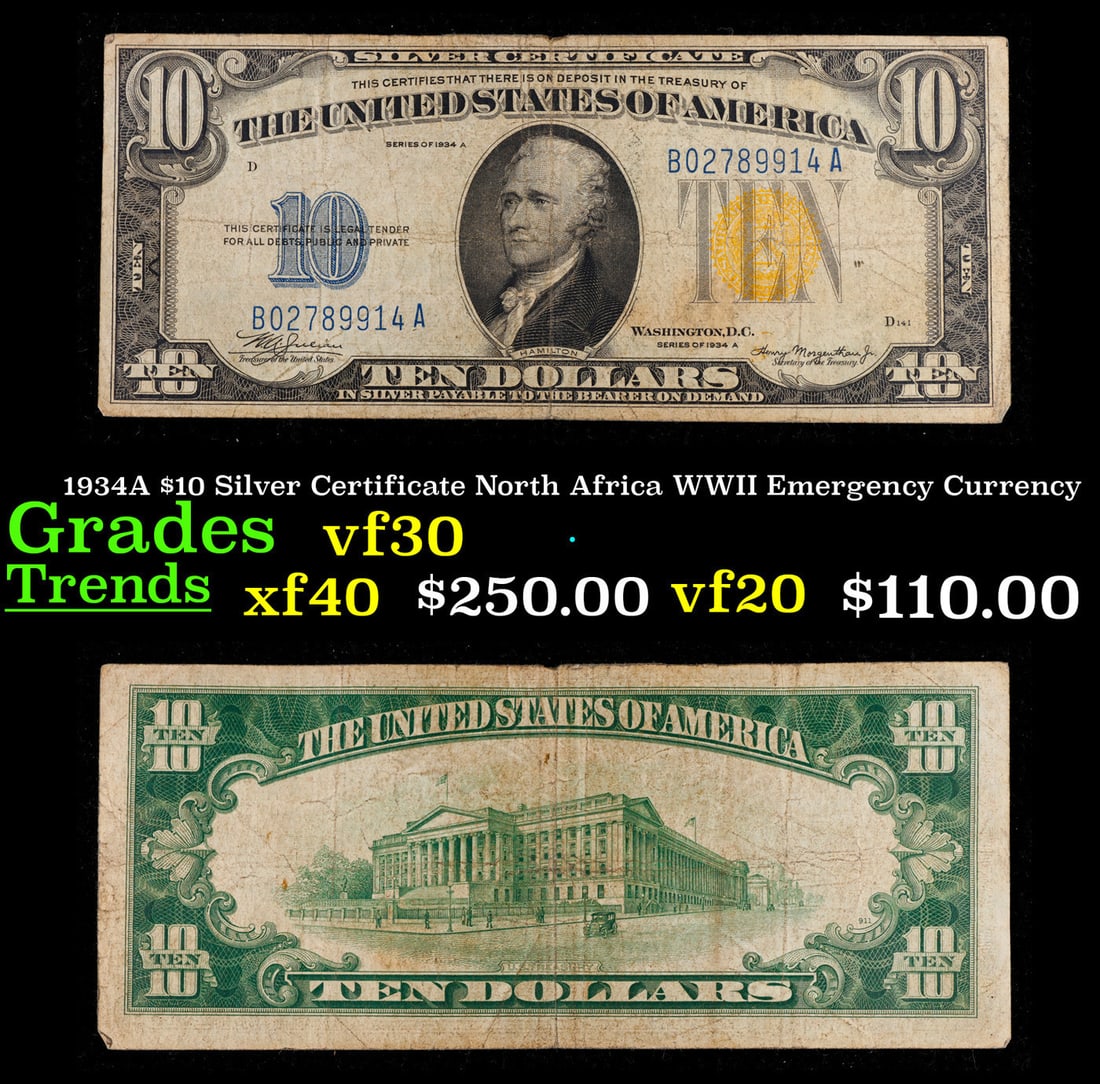 1934A $10 Silver Certificate North Africa WWII Emergency Currency Grades vf++: 1934A $10 Silver Certificate North Africa WWII Emergency Currency Grades vf++. FR-2309 Signatures of Julian & Morgenthau. It was the darkest days of World War II, just after Pearl Harbor. Were the Naz