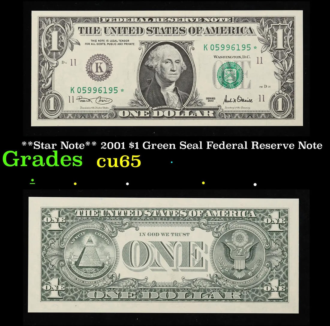 **Star Note** 2001 $1 Green Seal Federal Reserve Note Grades Gem CU: **Star Note** 2001 $1 Green Seal Federal Reserve Note Grades Gem CU.