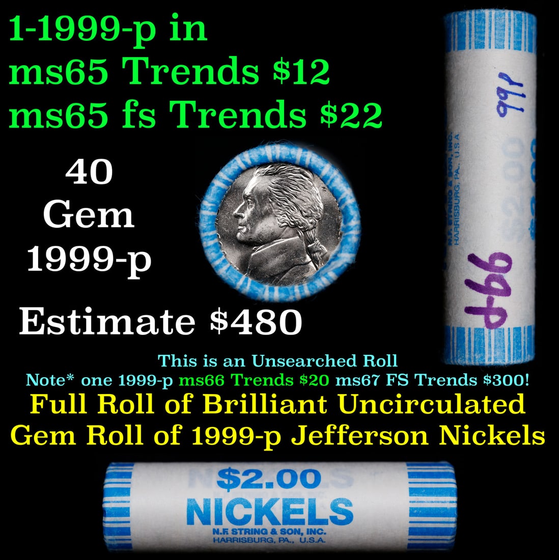 BU Shotgun Jefferson 5c roll, 1999-p 40 pcs Bank $2 Nickel Wrapper: BU Shotgun Jefferson 5c roll, 1999-p 40 pcs Bank $2 Nickel Wrapper.