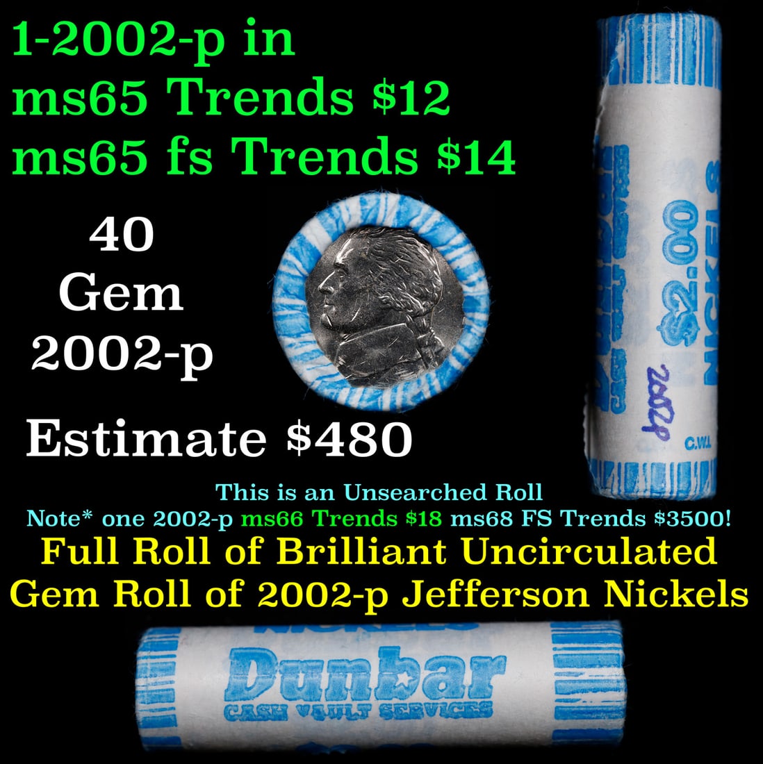 BU Shotgun Jefferson 5c roll, 2002-p 40 pcs Bank $2 Nickel Wrapper: BU Shotgun Jefferson 5c roll, 2002-p 40 pcs Bank $2 Nickel Wrapper.