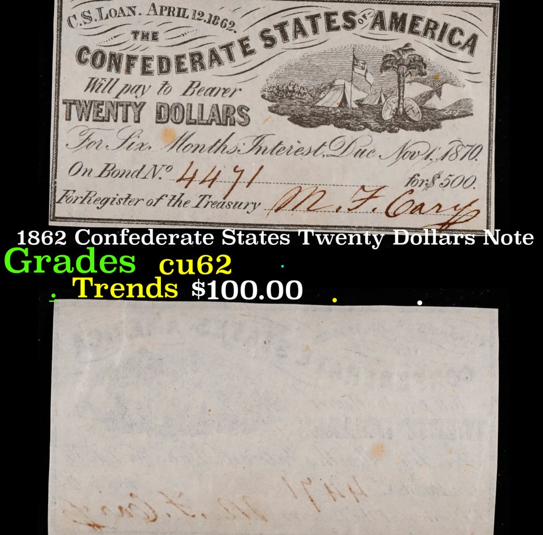 1862 Confederate States Twenty Dollars Note Grades Select CU (1 of 3)